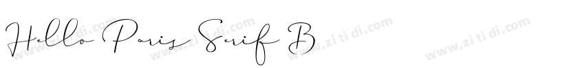 Hello Paris Serif B字体转换 Hello Paris Serif B字体转换